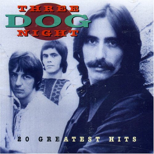THREE DOG NIGHT - Three Dog Night - 20 Greatest Hits - Zortam Music