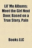Lil' Mo Albums: Meet the Girl Next Door, Based on a True Story, Pain & Paper-