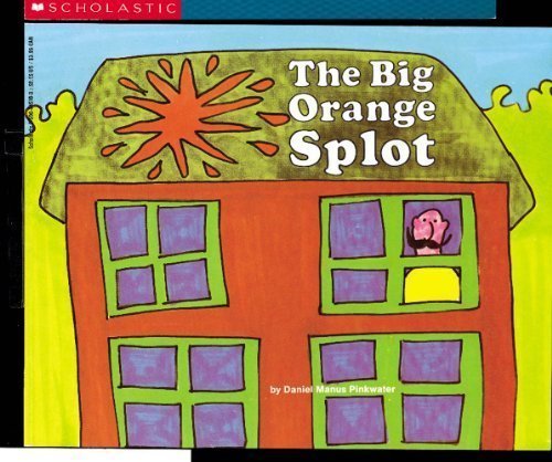 The Big Orange Splot by Daniel Pinkwater (Jun 1 1993)