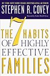 The 7 Habits of Highly Effective Families