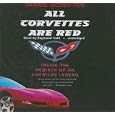 All Corvettes Are Red by Schefter, James, Read by: Todd, and Raymond