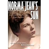 Norma Jean's Sun: True Story