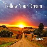 Follow Your Dream