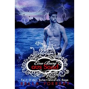 Das Schattenreich der Vampire 3: Eine Burg aus Sand