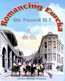 Romancing Eureka: We Found It !