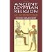 Ancient Egypt's Religion Top Books