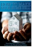 How To Make Your Home Sell