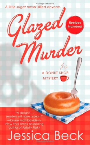 glazed murder a donut shop mystery donut shop mysteries