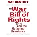 The War on the Bill of Rights and the Gathering Resistance