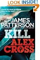 Kill Alex Cross (Alex Cross 18)