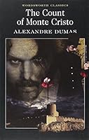 The Count of Monte Cristo (Wordsworth Classics)