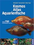 Kosmos - Atlas Aquarienfische. Sonder...