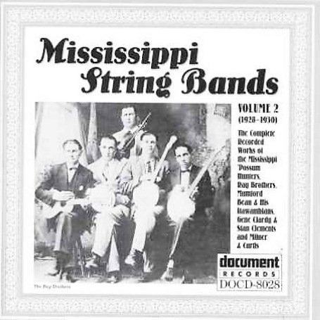 CD-Charts  Search : Mississippi String Bands, Vol. 2