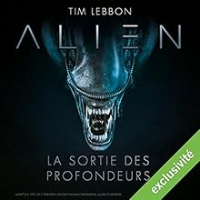 Alien : La sortie des profondeurs - Série complète Performance Auteur(s) : Tim Lebbon, Dirk Maggs Narrateur(s) : Tania Torrens, Patrick Béthune, Frantz Confiac, Sophie Riffont, Jérôme Pauwels, Hélène Bizot