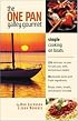The One-Pan Galley Gourmet : Simple Cooking on Boats