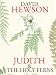 Judith and the Holy Ferns