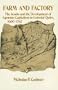 Farm and Factory: The Jesuits and the Development of Agrarian Capitalism in Colonial Quito 1600-1767  (Vol 2)