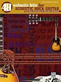 48 Eclectic Hits for Acoustic Rock Guitar: From Peter, Paul and Mary to Green Day and Beyond (Authentic Guitar-Tab)