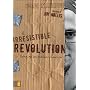 The Irresistible Revolution: Living as an Ordinary Radical
