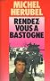 Rendez-vous � Bastogne