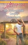 Her Unforgettable Cowboy (Cowboys of...
