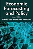 Economic Forecasting and Policy