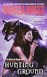 Hunting Ground (Alpha & Omega, Book 2) Medium