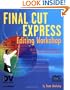 Final Cut Express Editing Workshop