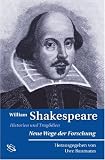 Produkt-Bild: William Shakespeare: Historien und Trag&ouml;dien. Neue Wege der Forschung