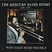 The Mercury Blues Story (1945 - 1955) - West Coast Blues, Vol. 2 Image of The Mercury Blues Story (1945 - 1955) - West Coast Blues, Vol. 2