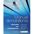 Manuel de natation(s)- D�veloppez vos connaissances !
