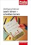 Lesen lernen, schreiben lernen