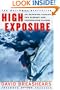 High Exposure: An Enduring Passion for Everest and Unforgiving Places