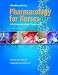 Pharmacology for Nurses: A Pathophysiologic Approach (2 Workbook edition [May 18, 2007])