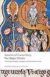 Anselm of Canterbury - The Major Works (Oxford World's Classics)