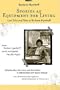 Stories as Equipment for Living: Last Talks and Tales of Barbara Myerhoff