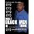 What Black Men Think (Special Edition)