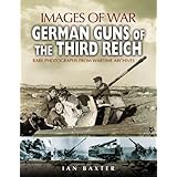 german guns of the third reich images of war images of war series