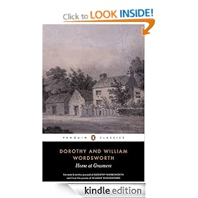 Home at Grasmere: Extracts from the Journal of Dorothy Wordsworth and from the Poems of William Wordsworth (Penguin Classics)