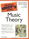 The Complete Idiot's Guide to Music Theory by 