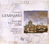 Geminani: Concerti Grossi No. 1, 3, 5, 8, 10, 11 et La Follia