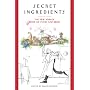 Secret Ingredients: The New Yorker Book of Food and Drink