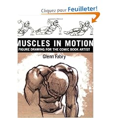 Muscles In Motion: Figure Drawing For The Comic Book Artist