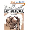 Muscles in Motion: Figure Drawing for the Comic Book Artist: Figure Book Drawing for the Comic Book Artist
