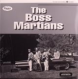 The Boss Martians [Vinyl]
