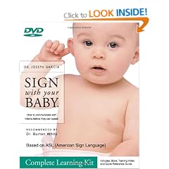 Sign with Your Baby Complete Learning Kit: How to Communicate with Infants Before They Can Speak [With DVD]
