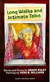 Long Walks and Intimate Talks: Stories, Poems and Paintings (Women & Peace)