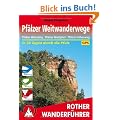 Pf�lzer Weitwanderwege: Pf�lzer Weinsteig � Pf�lzer Waldpfad � Pf�lzer H�henweg. Mit GPS-Daten: Pf�lzer Weinsteig � Pf�lzer Waldpfad � Pf�lzer H�henweg. Mit GPS-Tracks