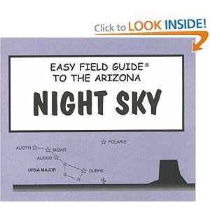 Easy Field Guide to the Arizona Night Sky