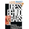 Dress Behind Bars: Prison Clothing as Criminality